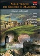 Cover of Sulle tracce dei signori di Maremma. Itinerari archeologici. Ediz. multilingue