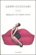 Cover of Meglio un uomo oggi