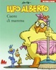 Cover of Lupo Alberto. Cuore di mamma