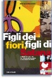 Cover of i figli dei fiori