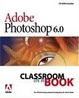 Cover of Adobe Photoshop 6.0 Classroom in a Book
