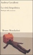 Cover of La città biopolitica