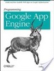 Cover of Programming Google App Engine
