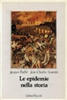 Cover of Le epidemie nella storia