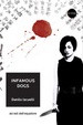 Cover of Infamous dogs. Ediz. italiana
