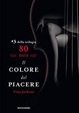 Cover of Eighty days: Il colore del piacere