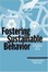 Cover of 'Fostering Sustainable Behavior'