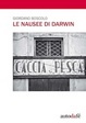 Cover of Le nausee di Darwin