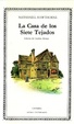 Cover of La casa de los siete tejados