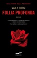 Cover of Follia profonda