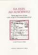 Cover of Da Este ad Auschwitz