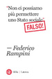 Cover of «Non ci possiamo più permettere uno Stato sociale» Falso!