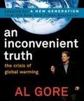 An Inconvenient Truth : The Crisis of Global Warming