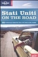 Cover of Stati Uniti on the road. 99 itinerari tematici attraverso gli USA