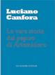 Cover of La vera storia del papiro di Artemidoro