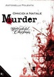 Cover of Murder. Omicidi a Natale