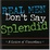 Cover of Real Men Don't Say Splendid