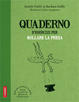 Cover of Quaderno d'esercizi per mollare la presa