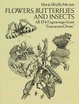 Cover of Flowers, Butterflies and Insects