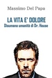 Cover of La vita è dolore