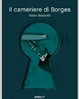 Cover of Il cameriere di Borges