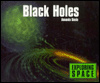 Black Holes (Davis, Amanda. Exploring Space.)