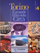 Cover of Torino il grande libro della città: Fatti, personaggi, curiosità - Vol. 4