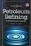 Cover of "Petroleum Refining in Nontechnical Language Third Edition"