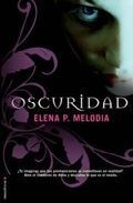 More about Oscuridad