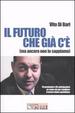 Cover of Il futuro che c'è già