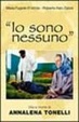 Cover of 'Io sono nessuno'