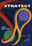 Strategy : An Introduction to Game Theory, 2nd Edition