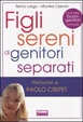 Cover of Figli sereni di genitori separati