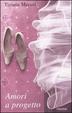 Cover of Amori a progetto