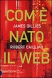 Cover of Com'è nato il Web