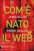 Com'è nato il Web
