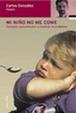 Cover of Mi niño no me come