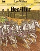 Cover of Ben-Hur Illustrated Classic Edition