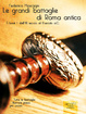 Cover of Le grandi battaglie di Roma antica
