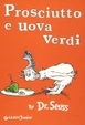 Cover of Prosciutto e Uova Verdi