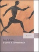 Cover of I Greci e l'irrazionale