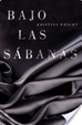 Cover of Bajo las sábanas