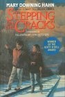 Stepping on the Cracks