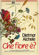 Cover of Che fiore è?