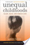 Cover of Unequal Childhoods