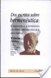 Cover of Dos escritos sobre hermenéutica
