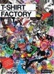 Cover of T-Shirt Factory
