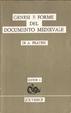 Cover of Genesi e forme del documento medievale
