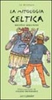 Cover of La mitologia celtica