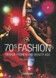 Cover of 70s Fashion